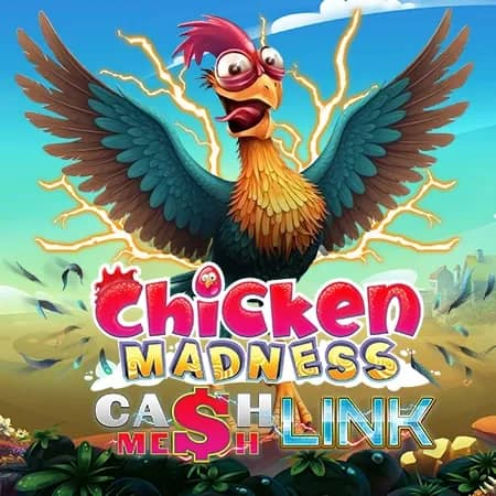 Chicken Madness Cash Mesh LINK