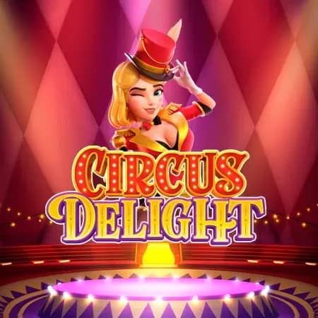 Circus Delight