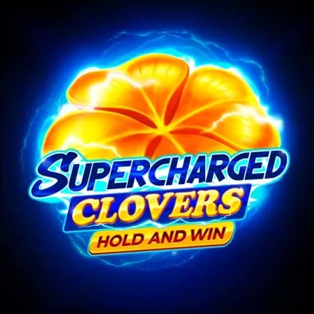 Supercharged Clovers: Hold and Win