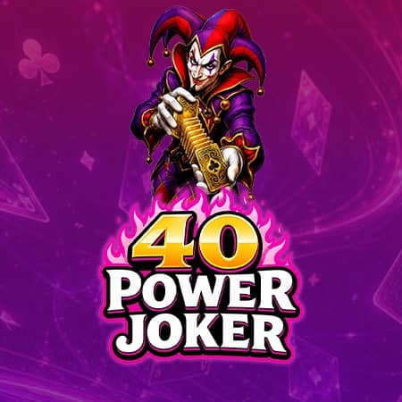 40 Power Joker