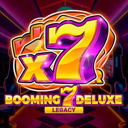 Booming Seven Deluxe Legacy