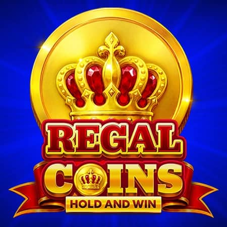Regal Coins Hold and Win
