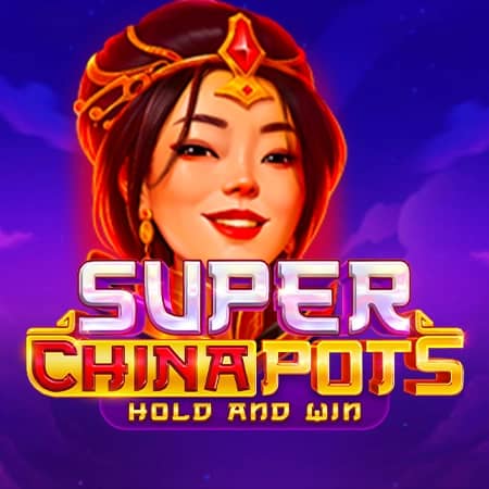 Super China Pots