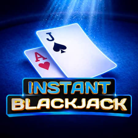 Instant Blackjack
