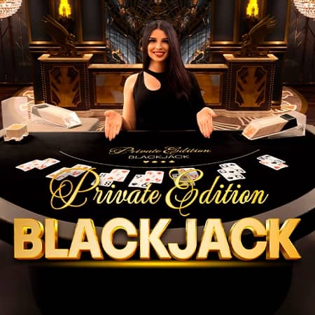 Private Edition Blackjack
