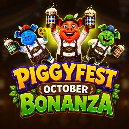Piggyfest Bonanza