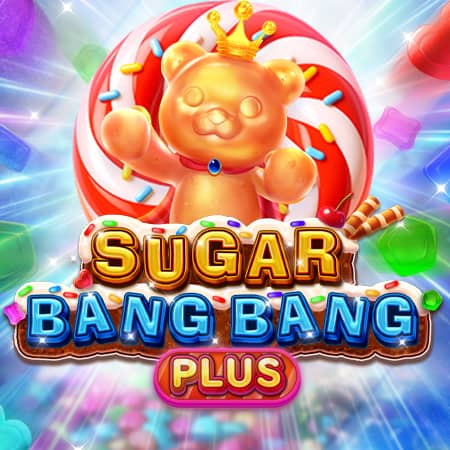 Sugar Bang Bang Plus