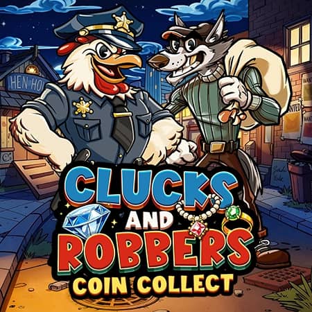 Clucks and Robbers Coin Collect