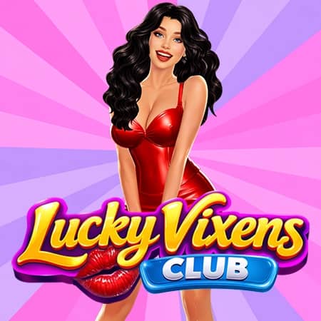 Lucky Vixens Club