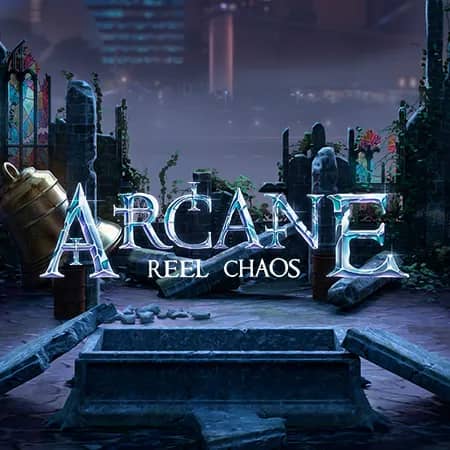 Arcane: Reel Chaos