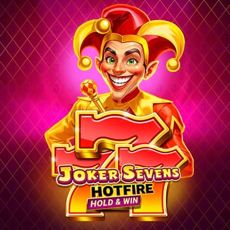 Joker Sevens Hotfire Hold & Win