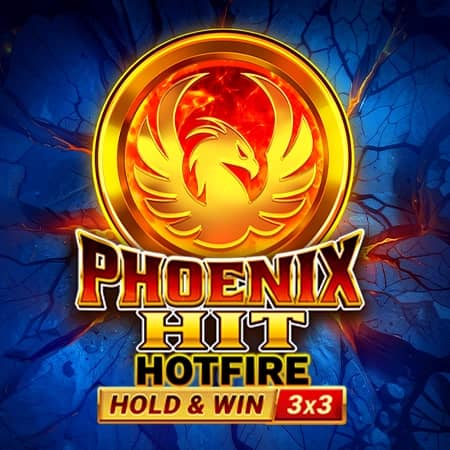 Phoenix HIT Hotfire Hold & Win Buy Bonus