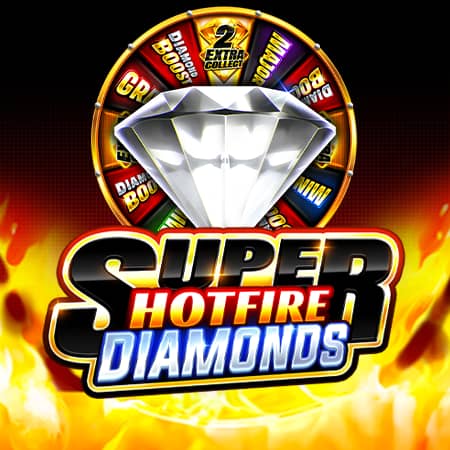 Super Hotfire Diamonds
