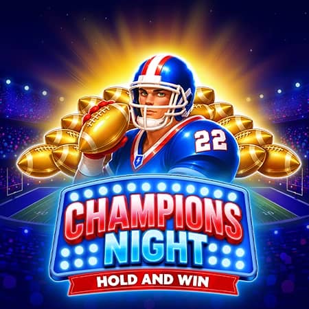 Champions Night: Hold and Win
