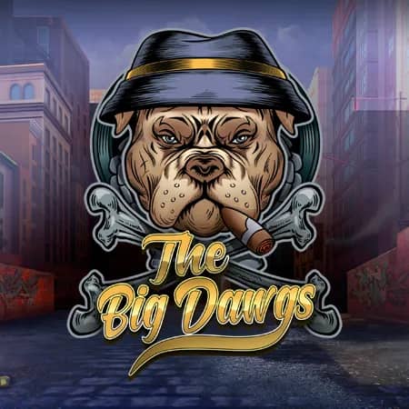 The Big Dawgs