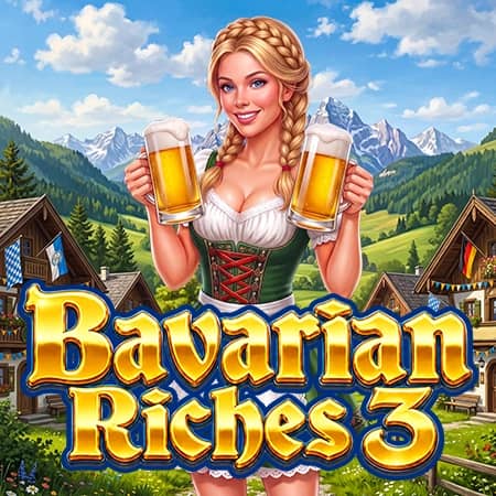 Bavarian Riches 3