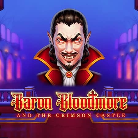 Baron Bloodmore and the Crimson Castle