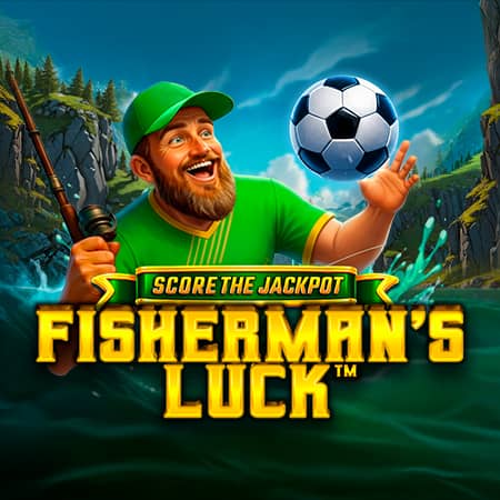 Fisherman's Luck Score the Jackpot