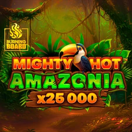 Mighty Hot: Amazonia Burning Board